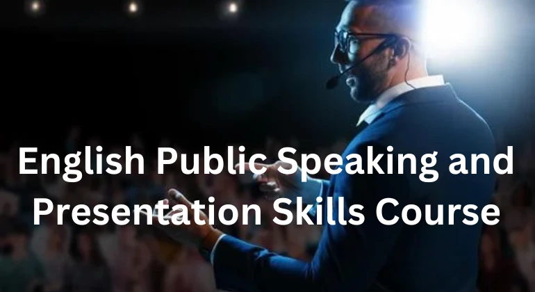 English Public Speaking and Presentation Skills Course