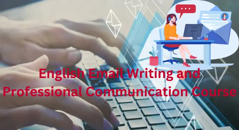 English Email Writing and Professional Communication Course